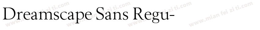 Dreamscape Sans Regu字体转换